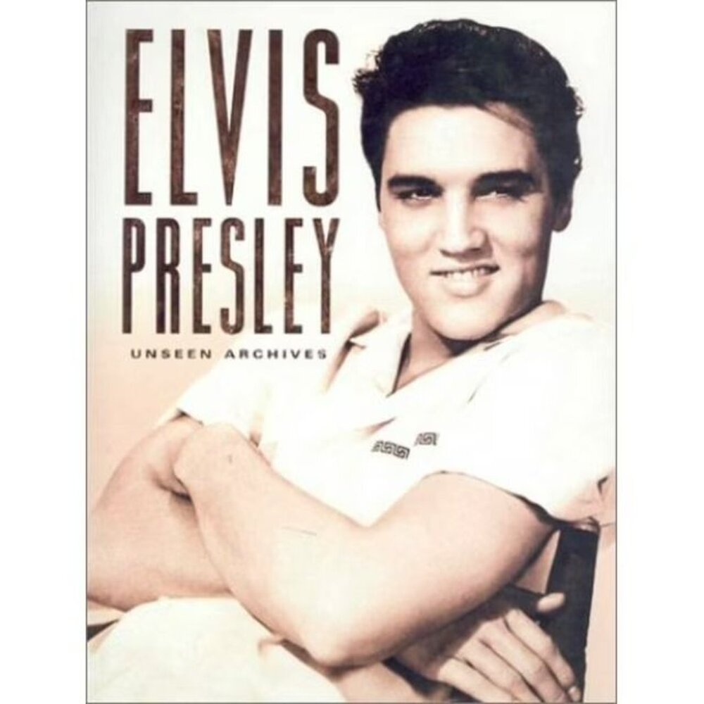 Elvis Presley Unseen Archives Hardcover Marie Clayton (Parragon Books)